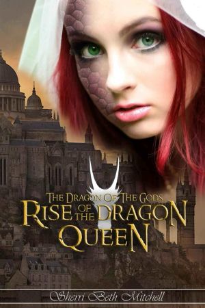 [The Dragon of the Gods 02] • Rise of the Dragon Queen